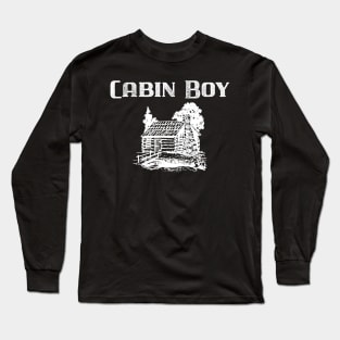 Cabin Boy Long Sleeve T-Shirt